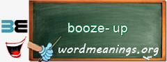 WordMeaning blackboard for booze-up